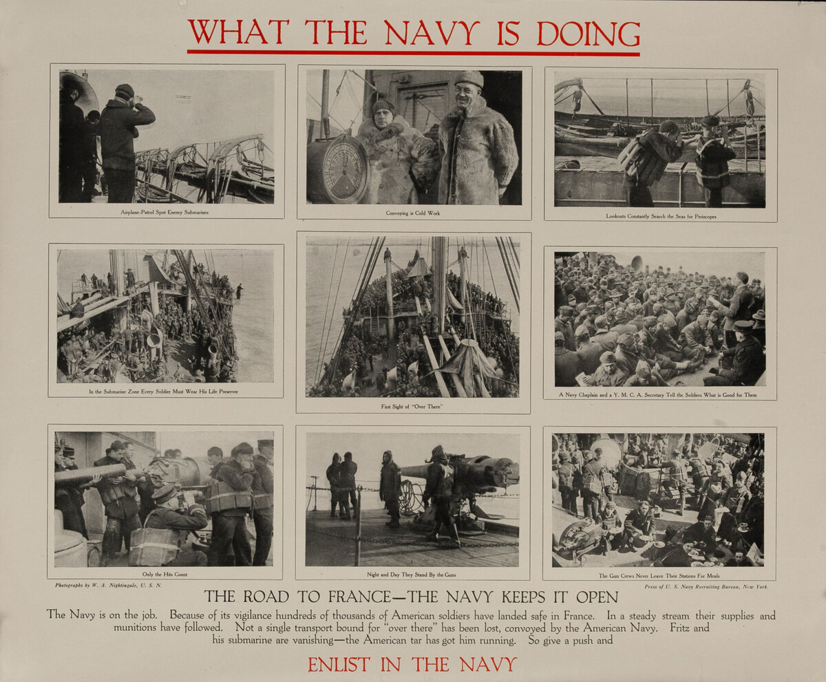 What the Navy is Doing - WWI Recruiting Poster - The Road to France - The Navy Keeps it Open. Enlist in the Navy