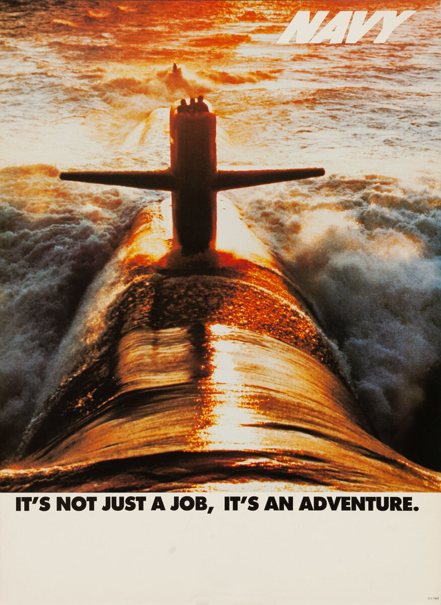 Navy It's not just a job, it's an adventure - American Recruiting Poster Submarine