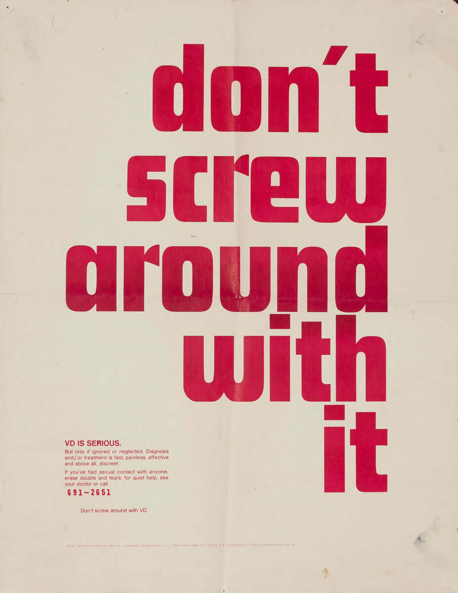 Don't Screw Around With It - Venereal Disease Poster