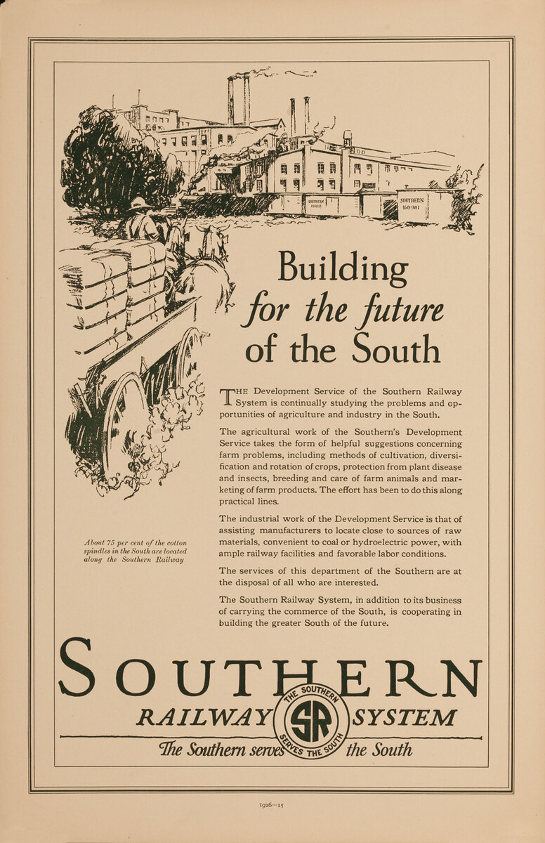 Southern Railway System - Building for the future of the South