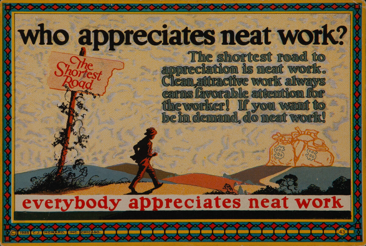 C J Howard Work Incentive Card #43 - who appreciates neat work?