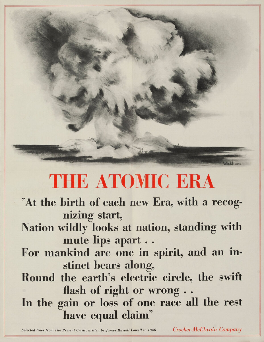 The Atomic Era - Crocker-McElwain WWII Poster