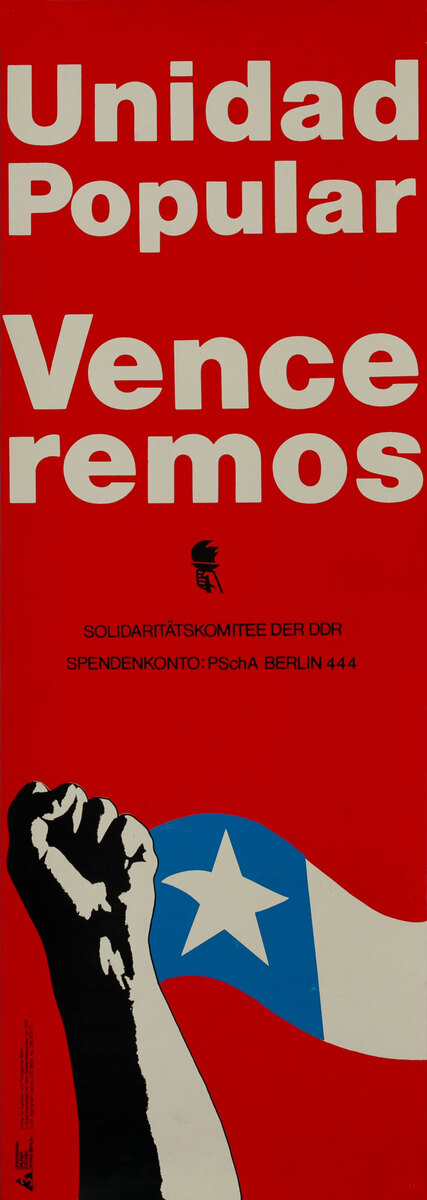 Unidad Popular Vence Remos - East German Political Poster Supporting Chile