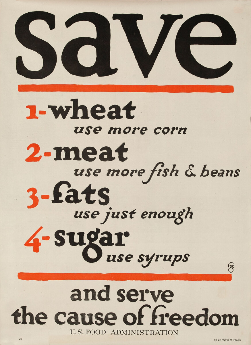 Save and Serve the Cause of Freedom Original WWI Poster