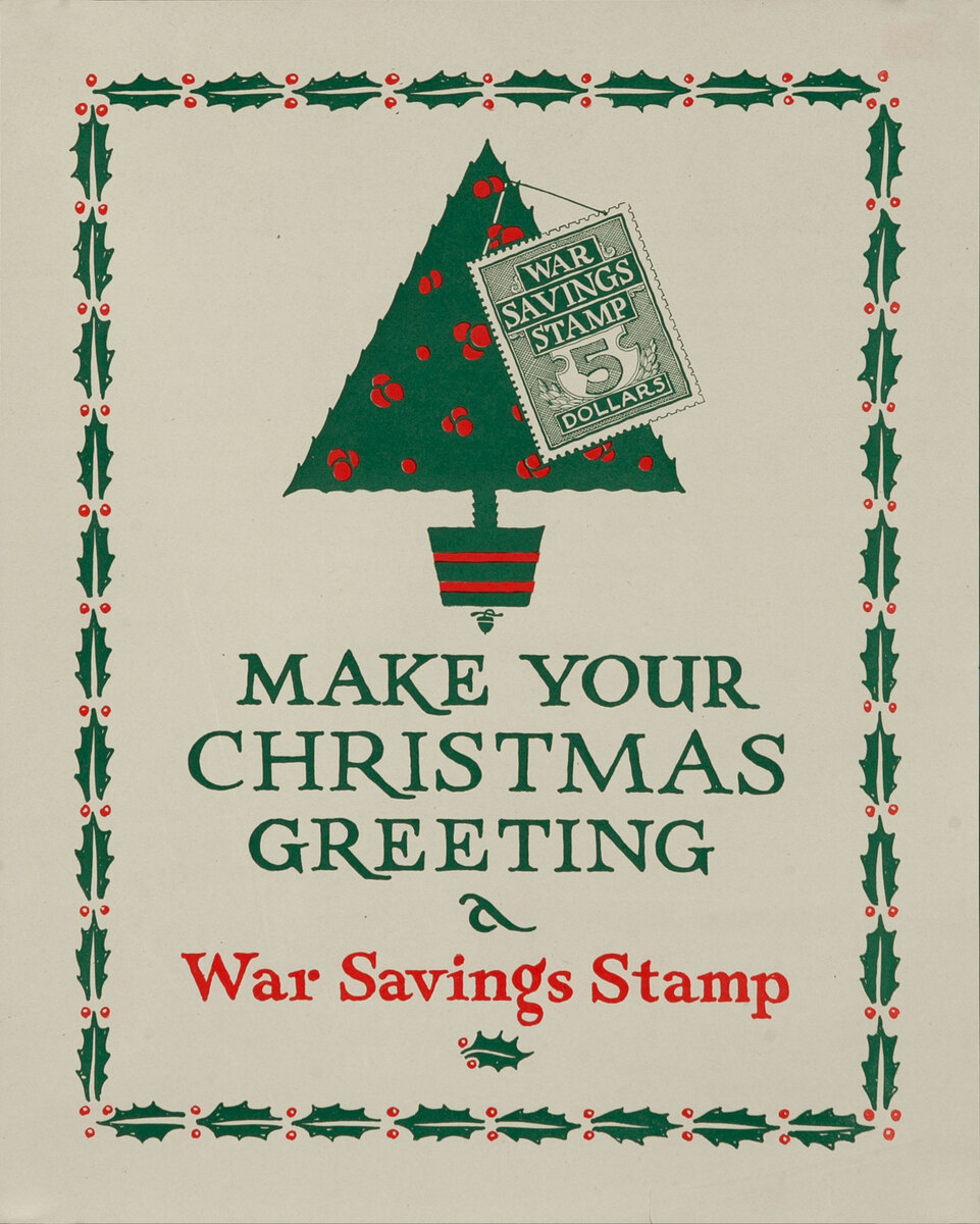 Make Your Christmas Greeting - War Savings Stamp WWI Poster