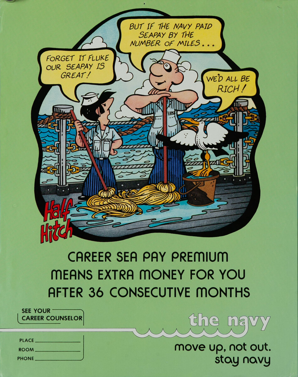 Half Hitch - Vietnam War Navy Recruitment Poster - Career Sea Pay Premium Means Extra Money for You After 36 Consecutive Months