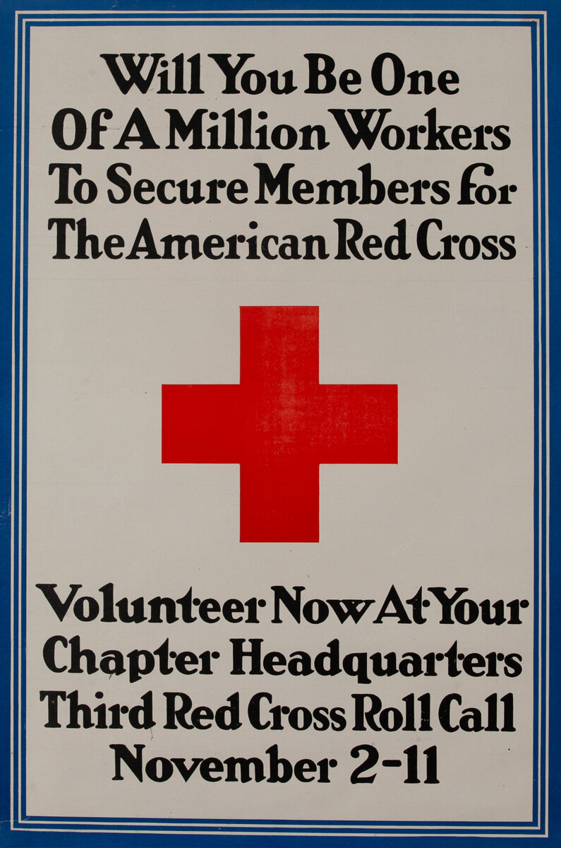 Will You Be One Of a Million Workers Original WWI Red Cross Poster