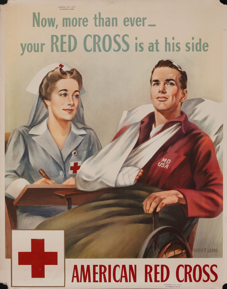 Now, more than ever - your RED CROSS is at his side - Original WWII American Red Cross Poster
