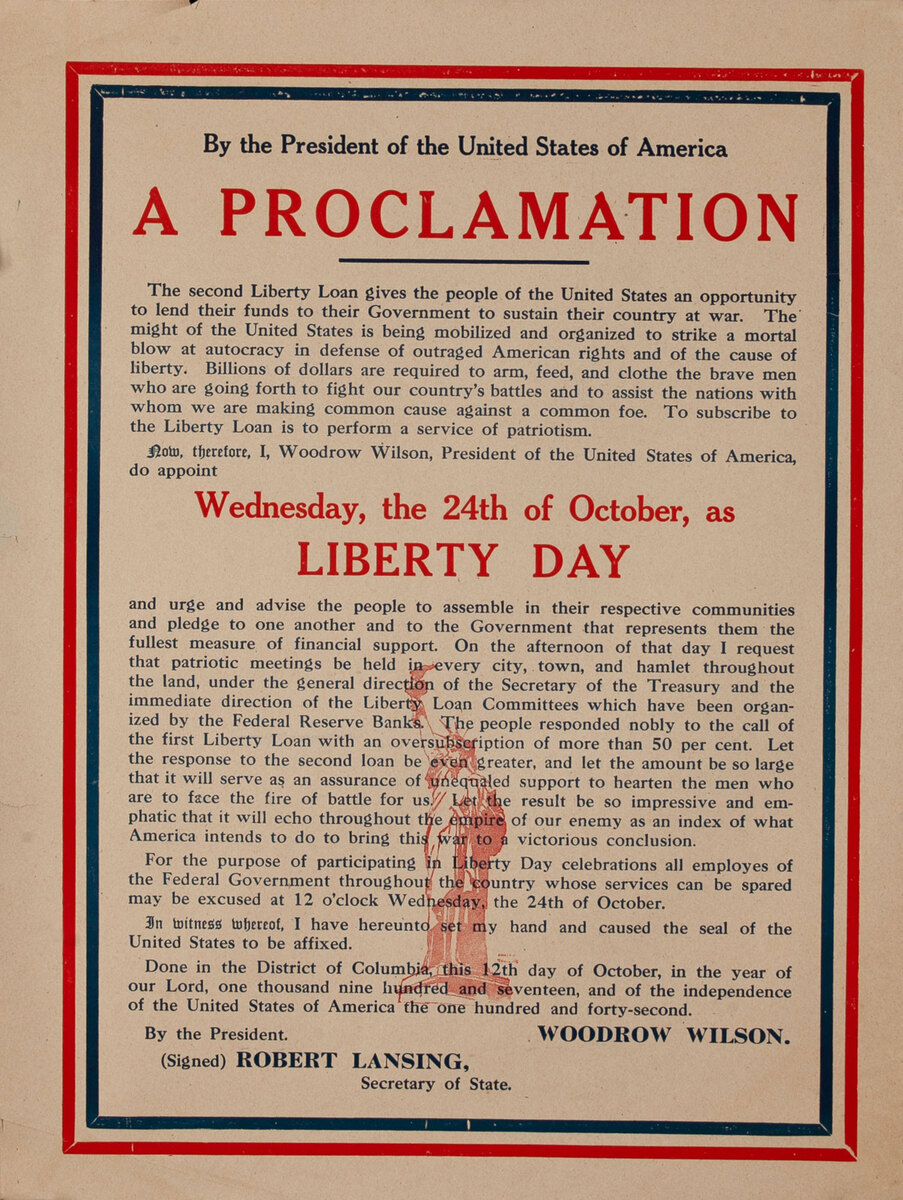 A Proclamation -  Liberty Day by President Wilson Original WWI Poster