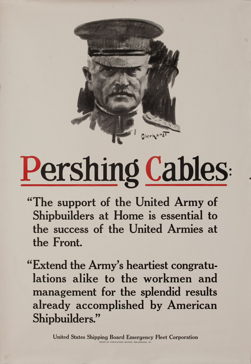 Pershing Cables - Original WWI Poster