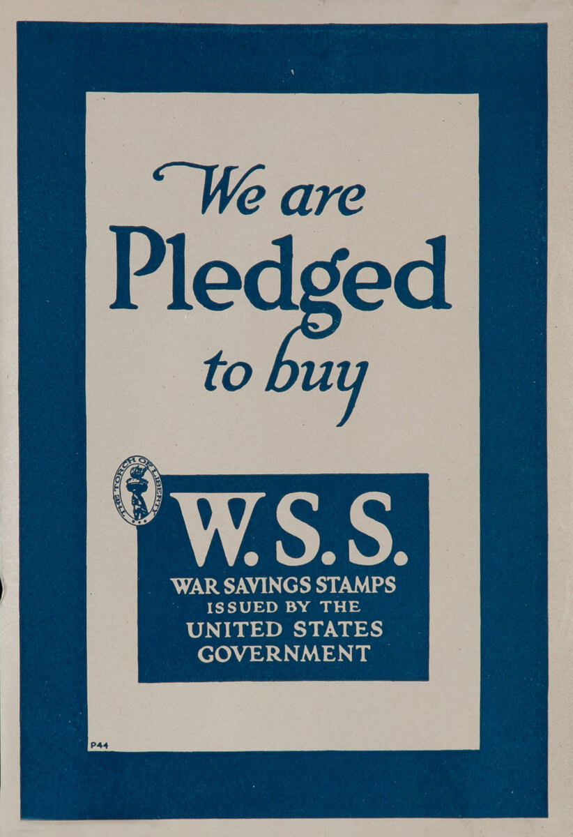 Original WWI We Are Pledged to Buy War Saving Stamps Poster 