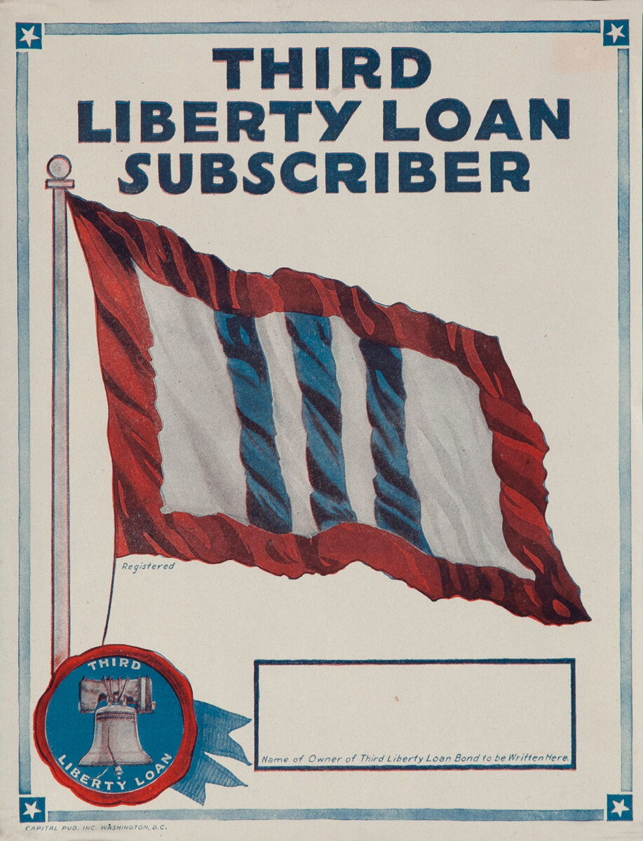 Third Liberty Loan Subscriber Original WWI Poster