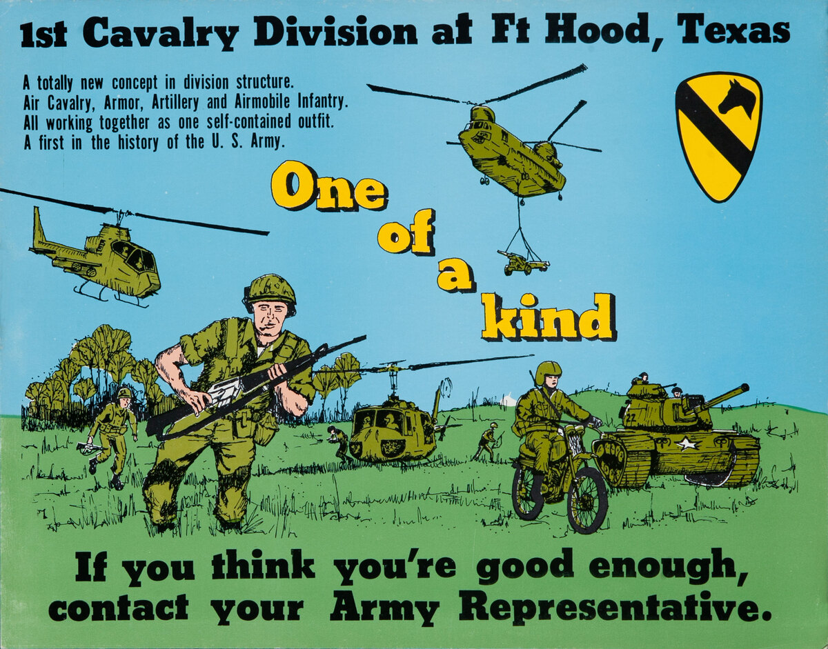 Vietnam War Army Recruiting Poster - One of a Kind, 1st Cavalry Division at Ft Hood, Texas