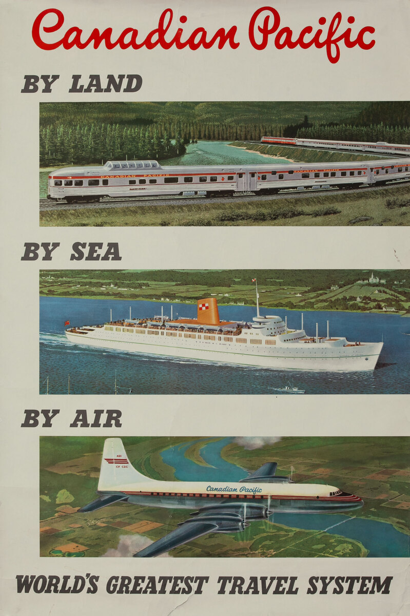 Original Canadian Pacific Poster By Land - By Sea - By Air, World's Greatest Travel System