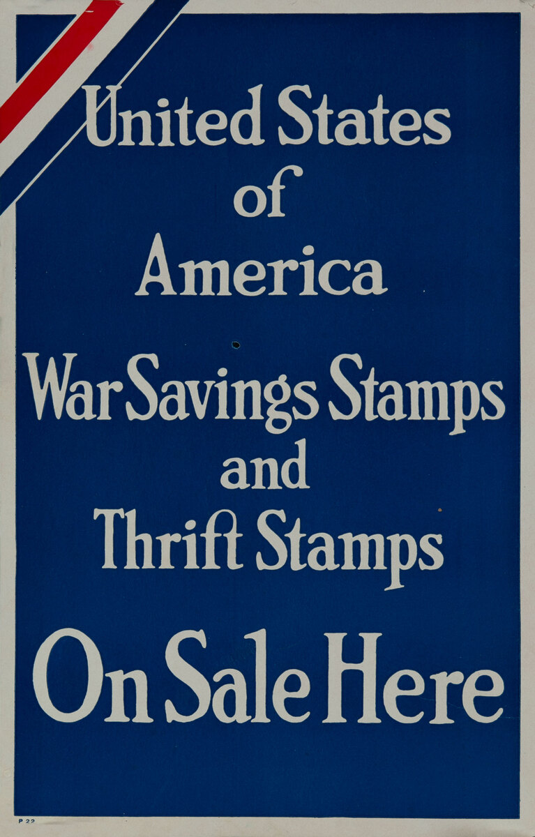 United States of America War Savings Stamps and Thrift Stamps On Sale Here Original WWI Poster