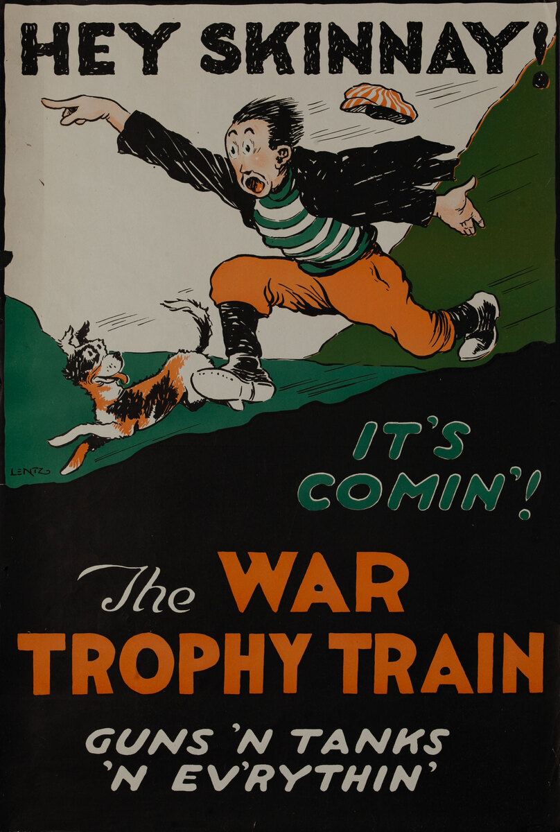 Original WWI Hey Skinnay It's Comin! The War Trophy Train Poster