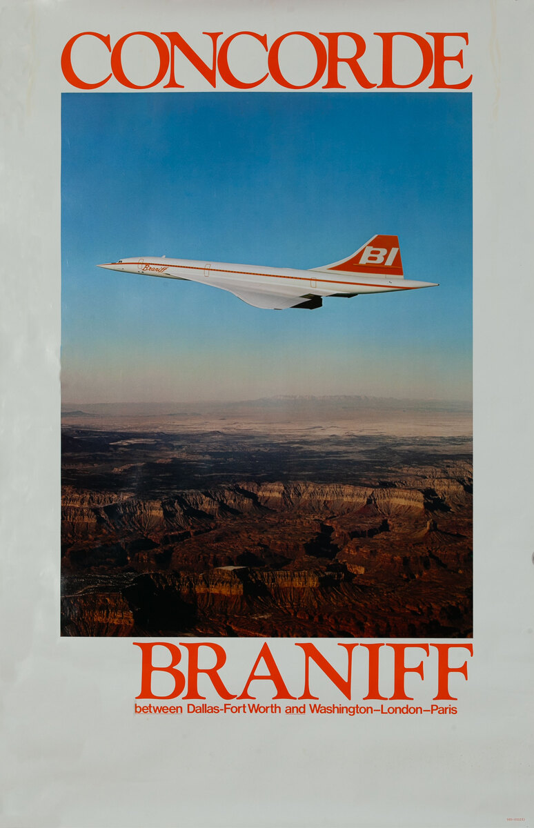 Concorde Braniff between Dallas - Fort Worth and Washington - London - Paris Original Travel Poster