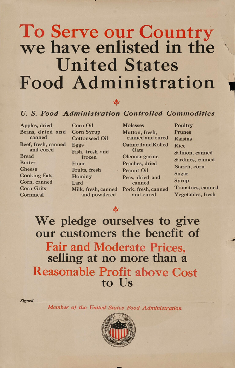 To Serve our Country we have enlisted in the United States Food Administration Original WWI Poster