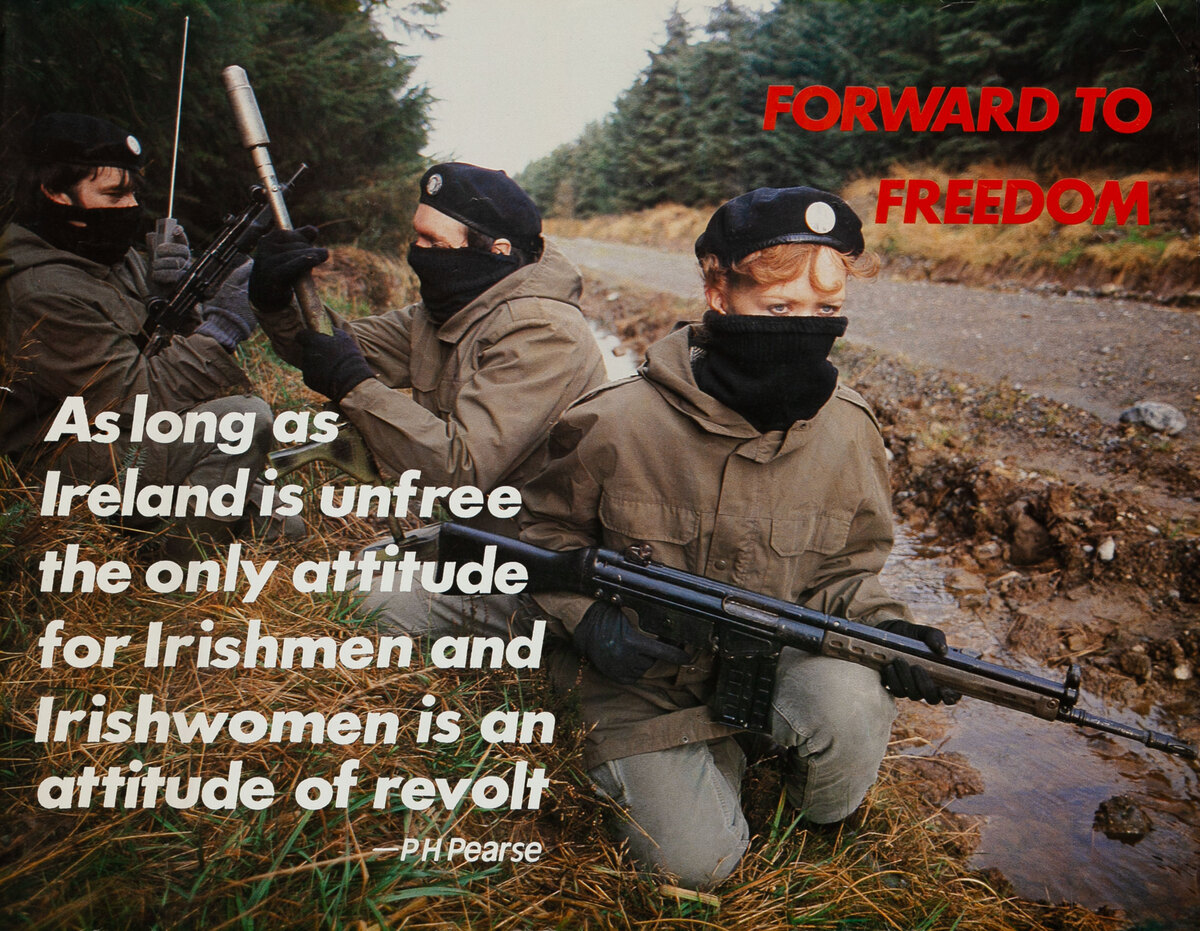 Forward to Freedom Irish Republican Party Poster