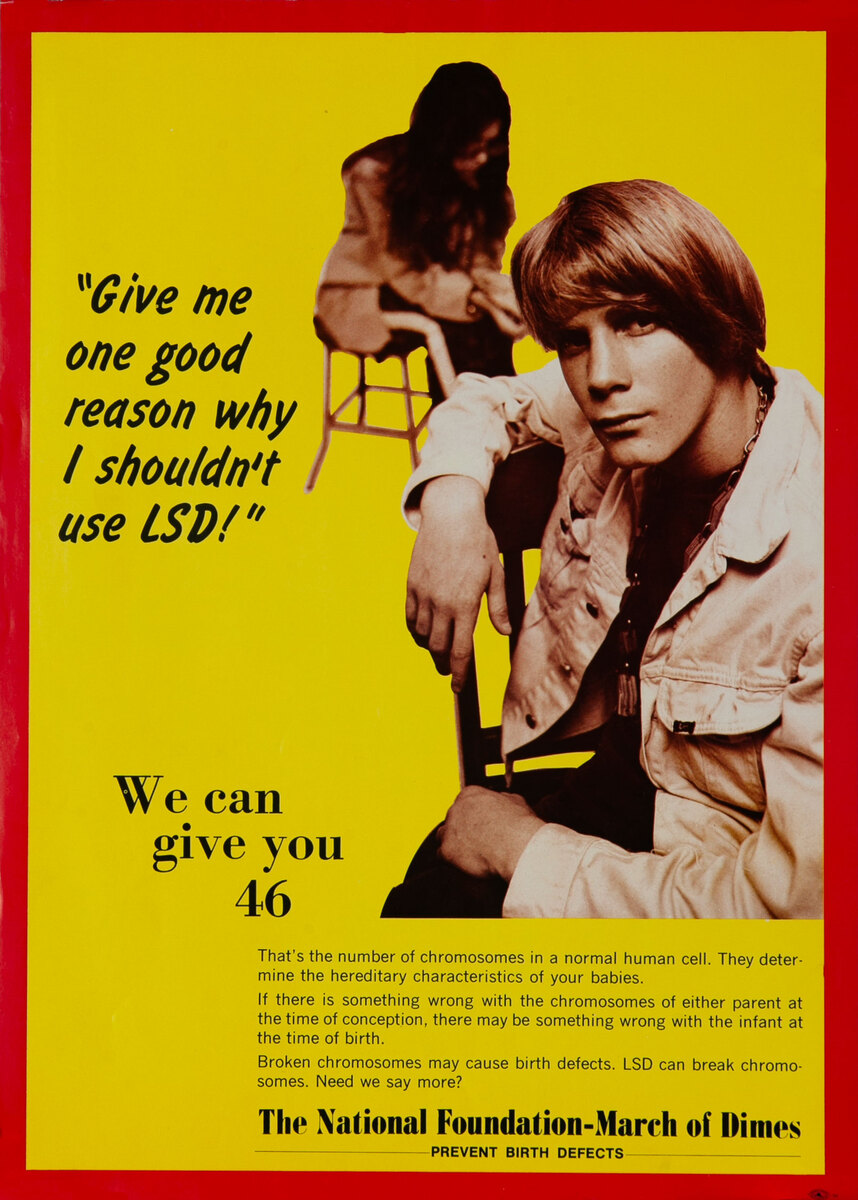 Give me one good reason why I shouldn't use LSD! March of Dimes Prevent Birth Defects Original Anti-Drug Abuse Poster