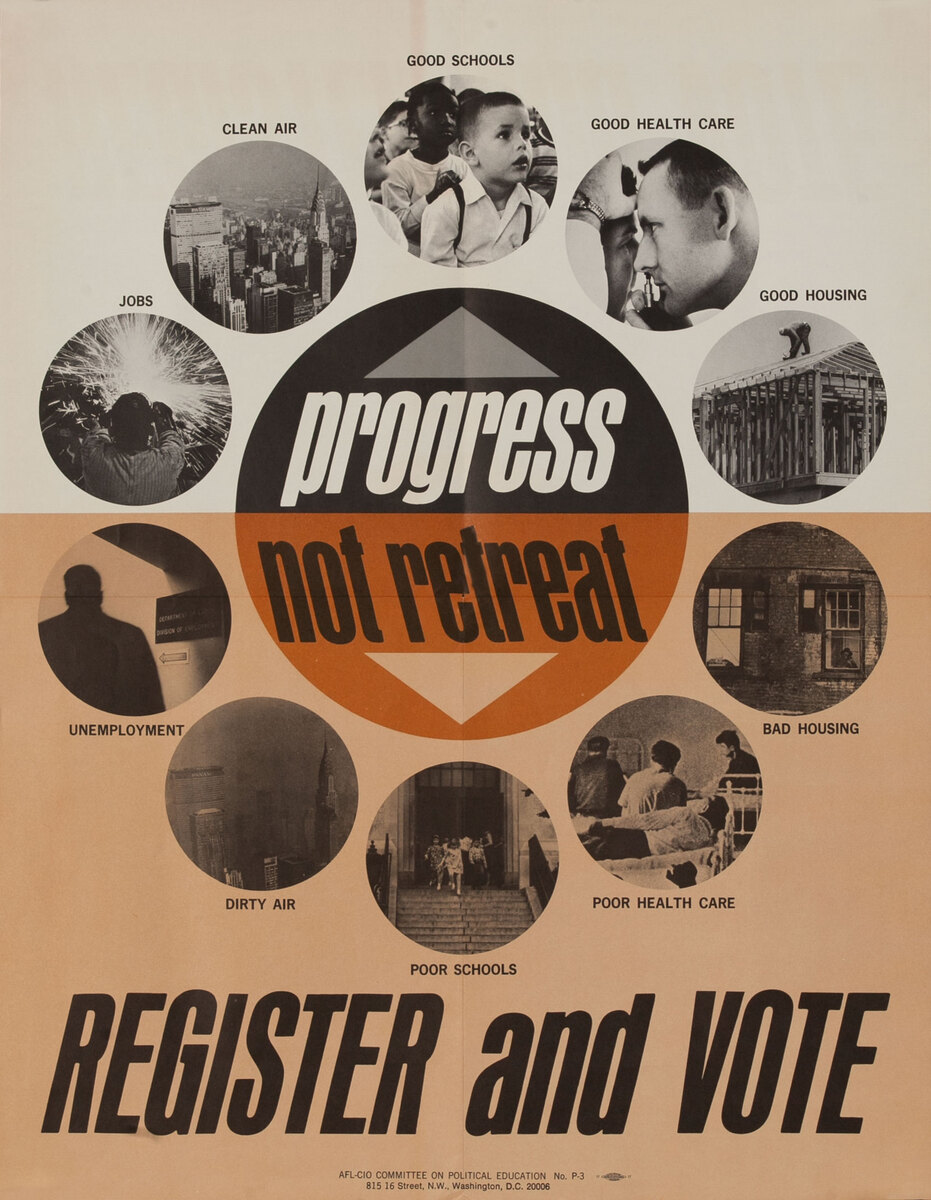 Progress Not Retreat - Register and Vote Original Voter Registration Poster