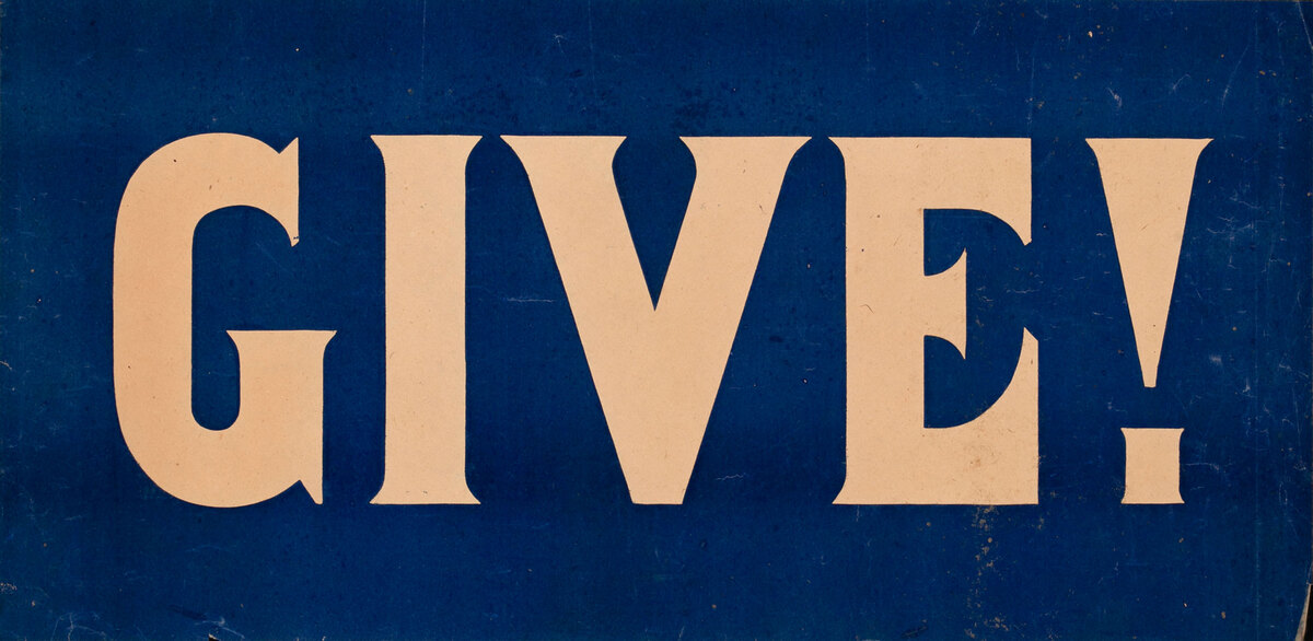 Give! Original WWI Bond Poster