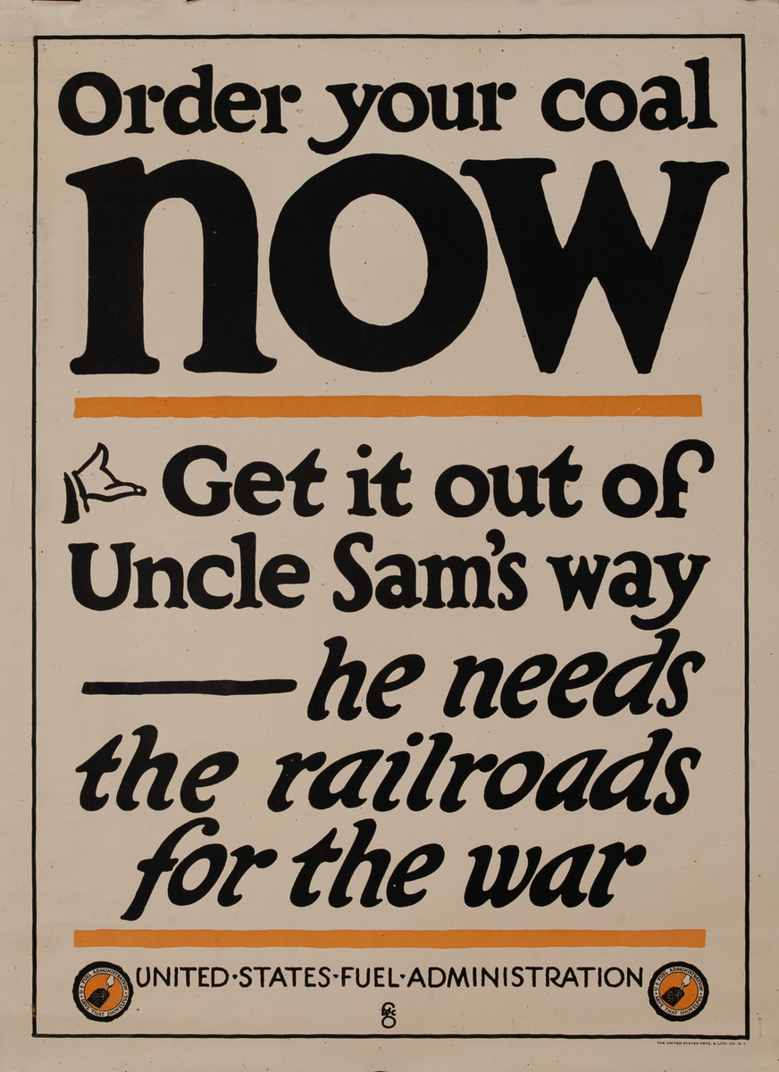 Order Your Coal Now Original WWI Fuel Administration Poster