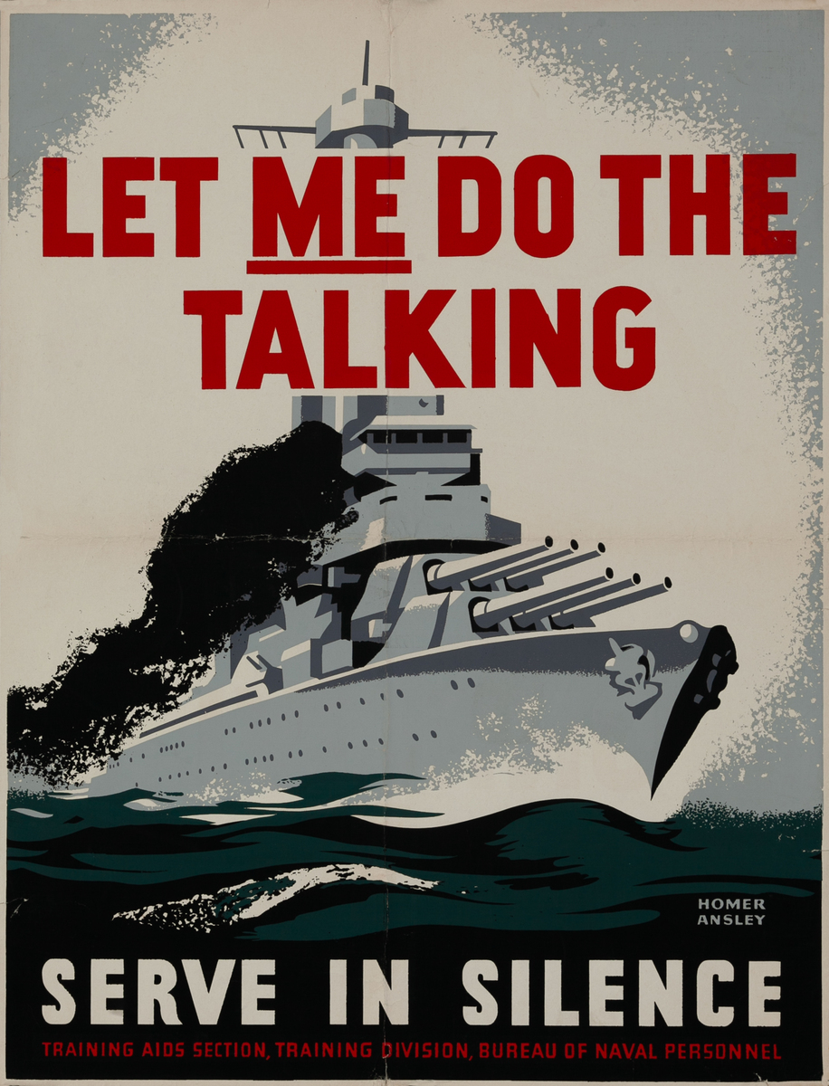 Let Me Do The Talking - Serve in Silence Original WWII Careless Talk Training Poster 