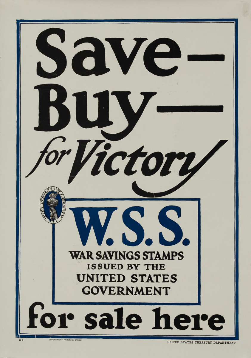 Save - Buy - for Victory W.S.S War Saving Stamps Issued by the United States Government For Sale Here Original WWI Poster
