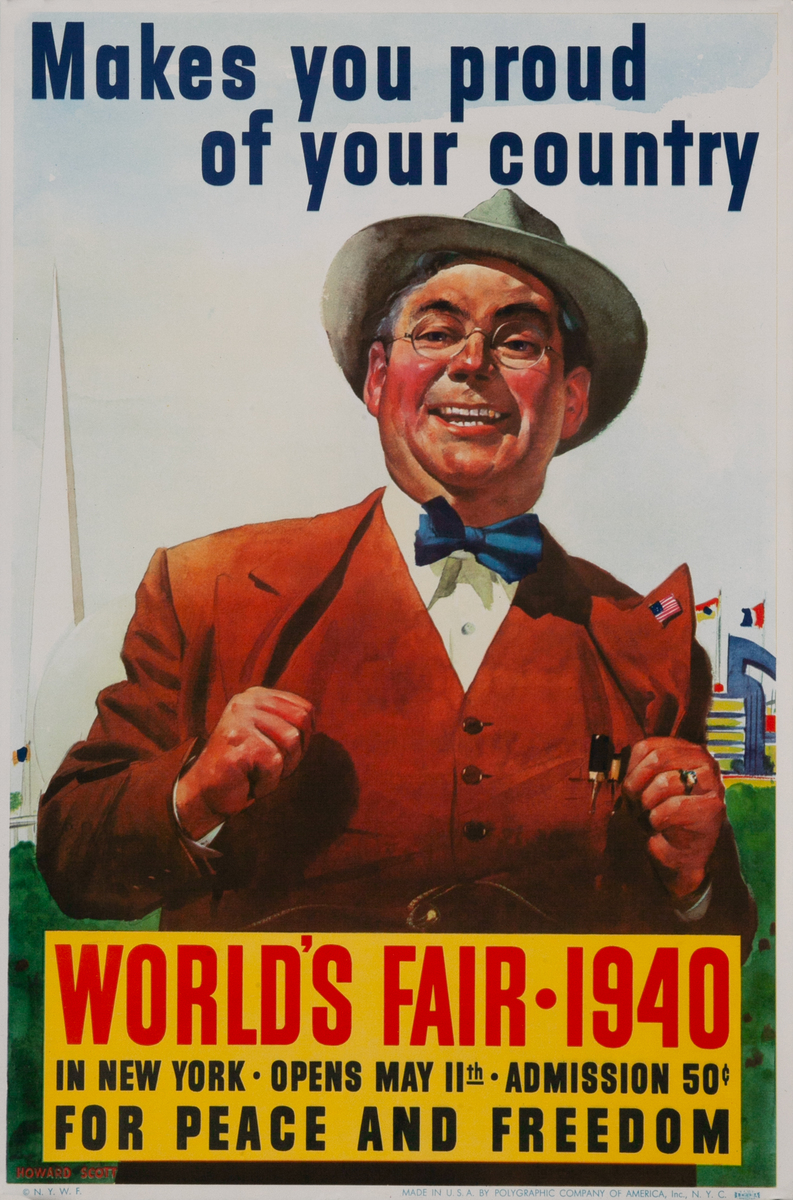 Makes You Proud of Your Country - For Peace and Freedom 1940 New York World’s Fair