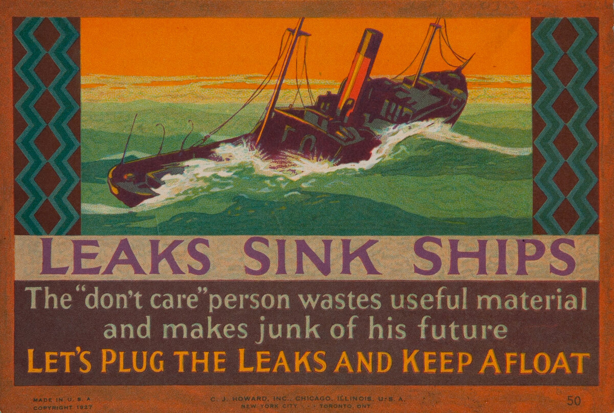C J Howard Work Incentive Card #50 - Leaks Sing Ships Let's Plug the Leaks and Keep Afloat