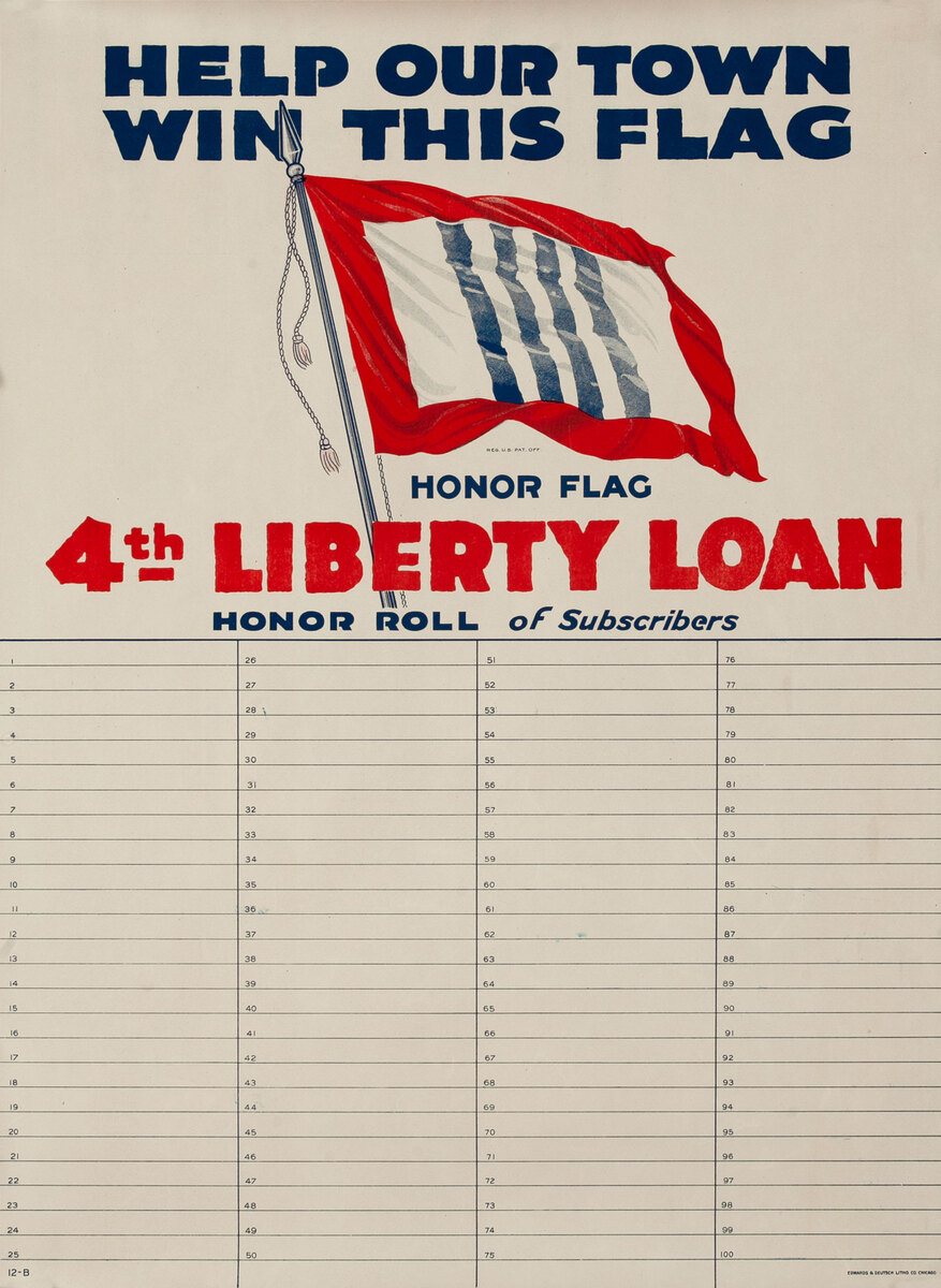 Help Our Town Win This Flag 4th Liberty Loan Honor Roll of Subscribers Original WWI Bond Poster