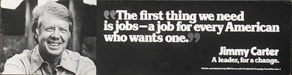 Jimmy Carter Original Campaign Poster The first thing we need is jobs É