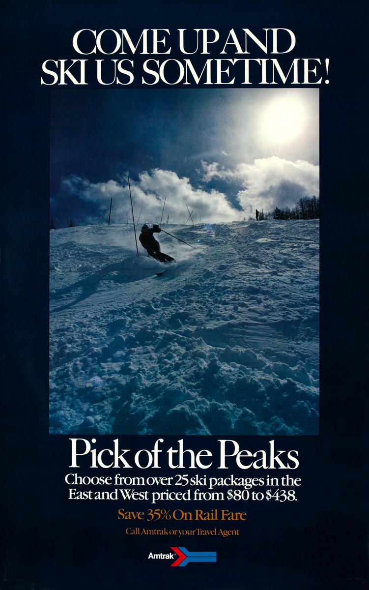 Amtrak Come Up and Ski Us Sometime! Original Travel Poster