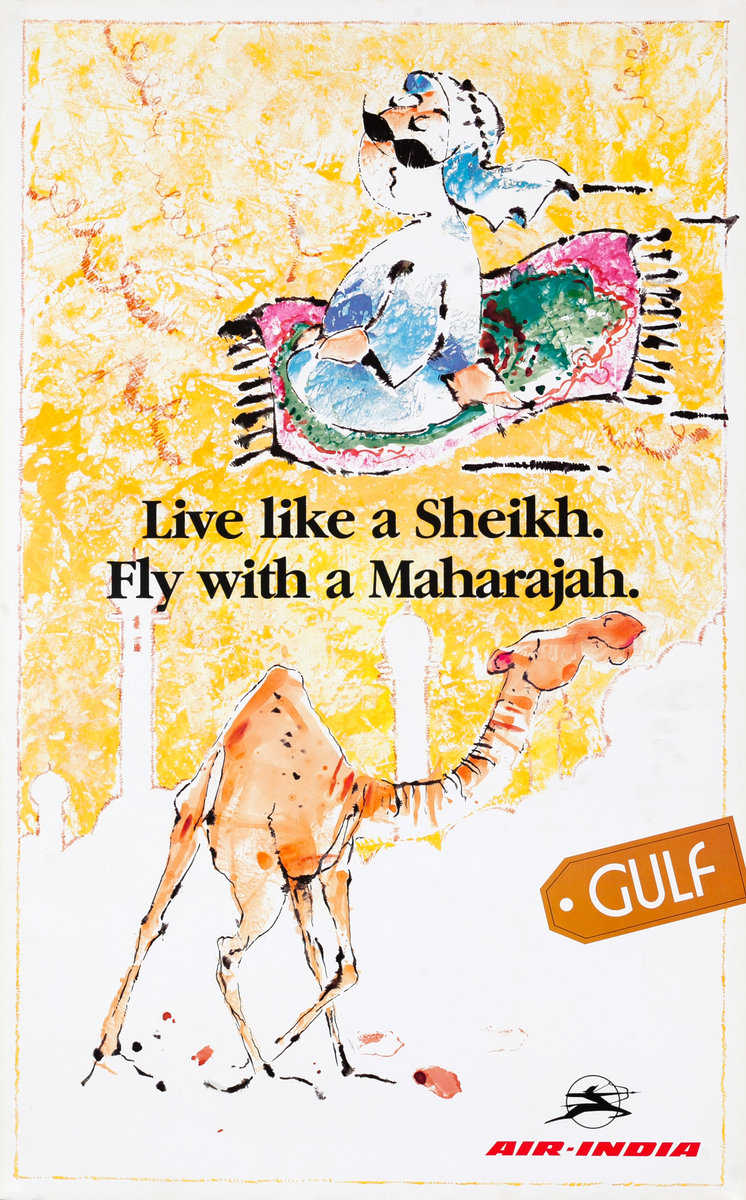 Air India Travel Poster - Live like a Sheikh. Fly with a Maharajah. Gulf