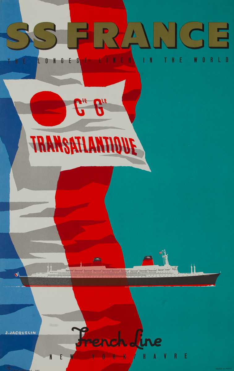 SS France The Longest Line in the World  - Cie Gle Transatlantique French Line Travel Poster
