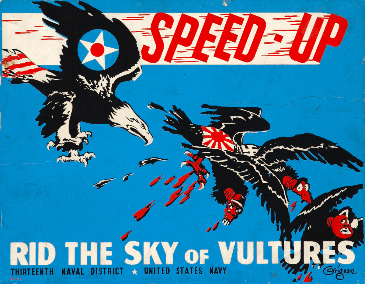 Speed Up Rid the Sky of Vultures Original WWII Thirteenth Naval District United States Navy Poster