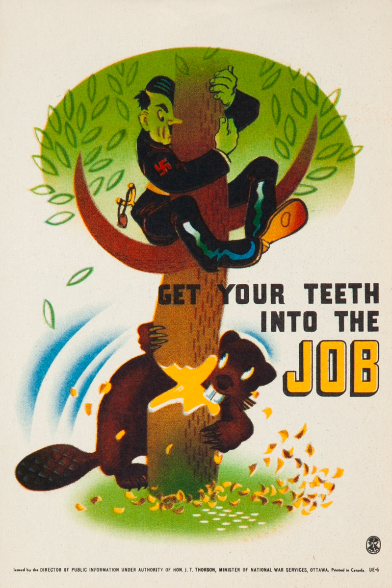 Get Your Teeth Into the Job Original WWII Canadian Poster
