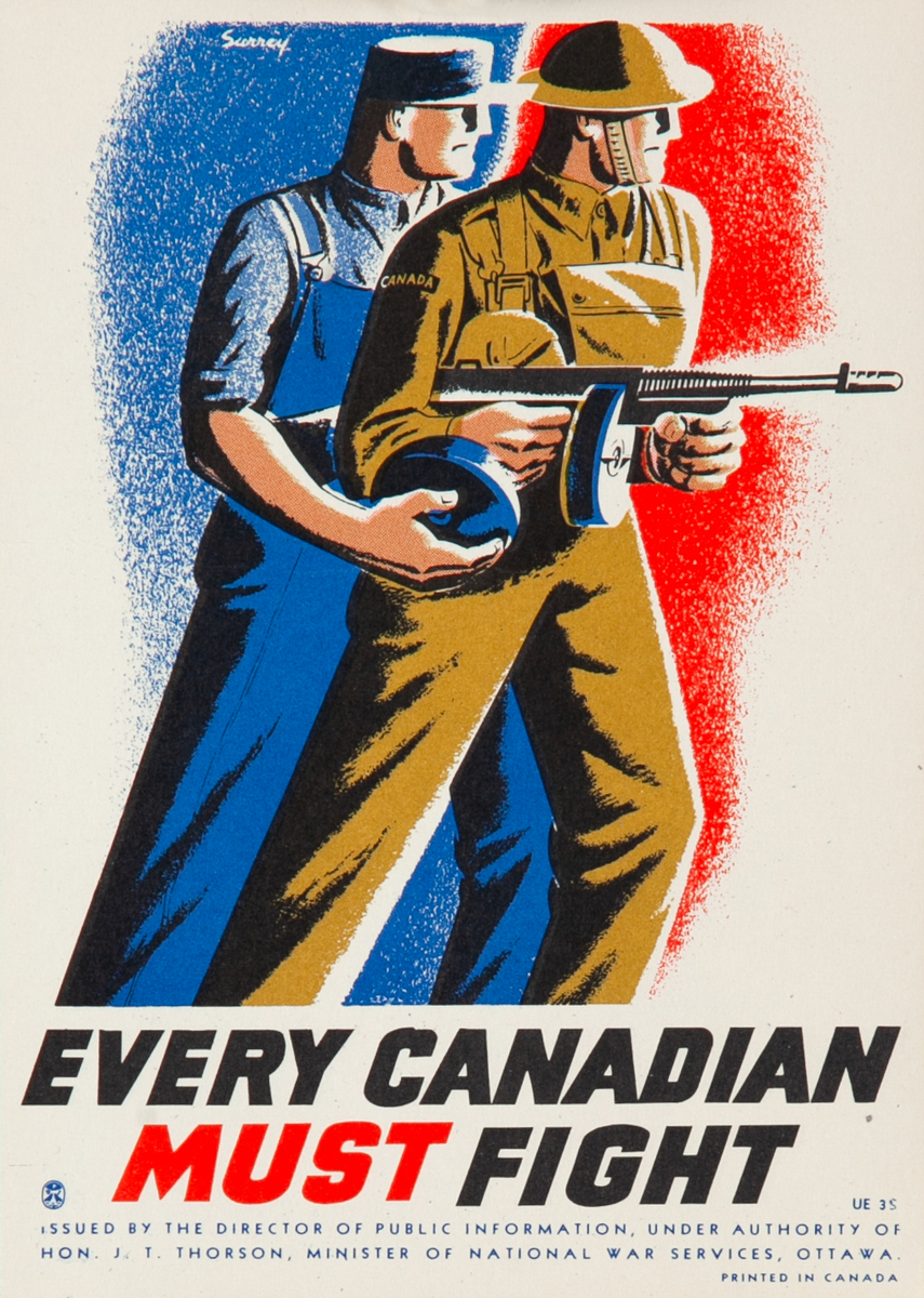 Every Canadian Must Fight Original WWII Canadian Poster