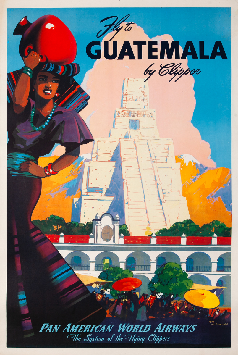 Fly to Guatemala by Clipper Original Pan American World Airways Travel Poster