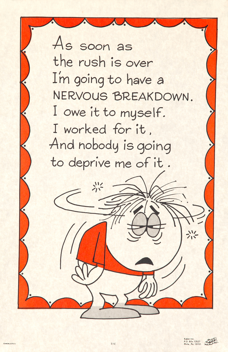 Comic Good Humor Poster - Nervous Breakdown 
