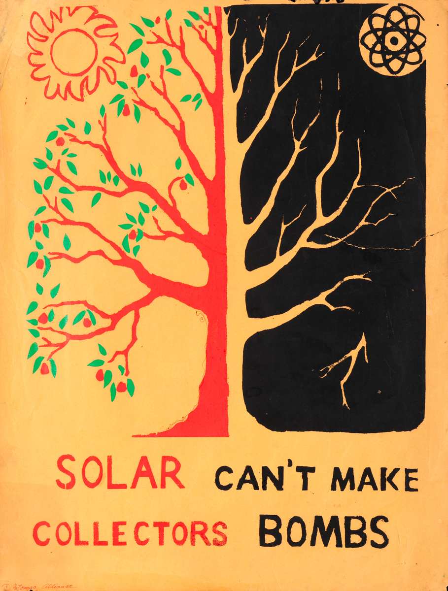 Solar Collectors Can't Make Bombs Original Protest Poster