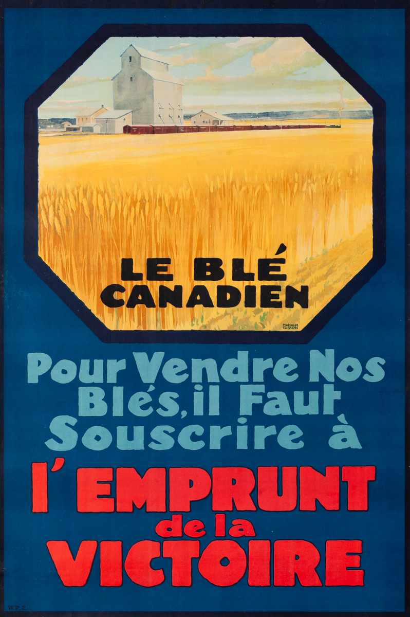 To sell our what, we must subscribe to the Victory Loan Original WWI Canada Poster
