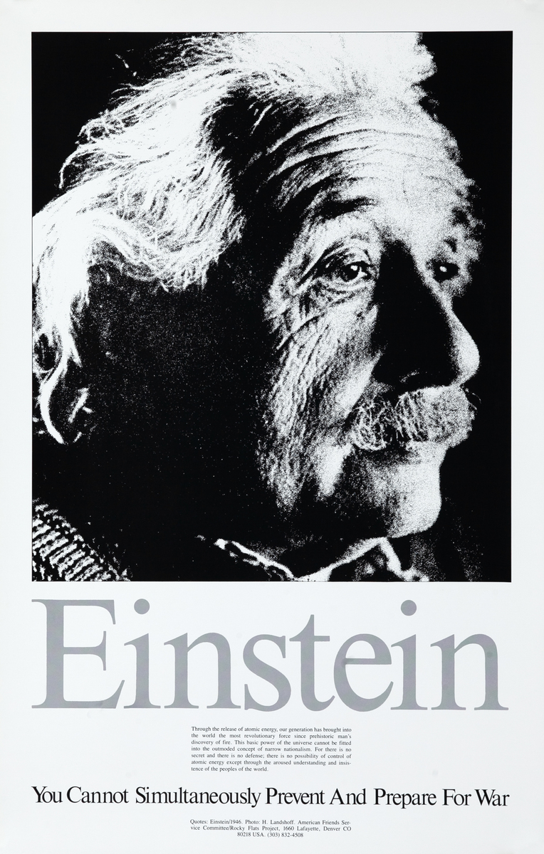 Einstein You Cannot Simultaneously Prevent and Prepare for War Original Nucleur Protest Poster