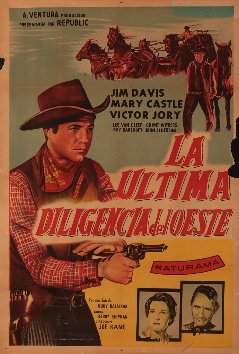 Last Stagecoach West - la Ultima Diligencia Del Oeste, Argentinean Movie Poster