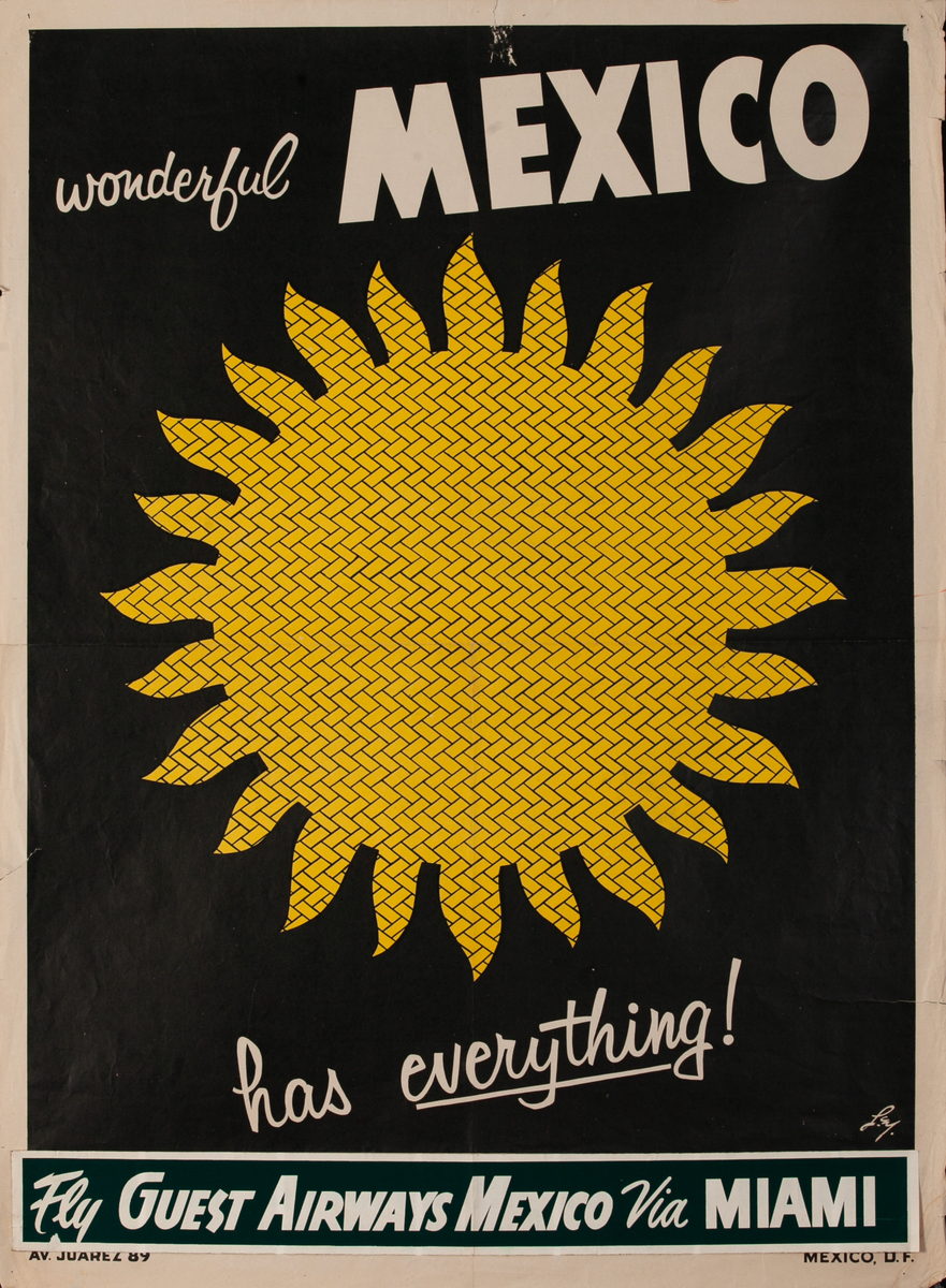 Wonderful Mexico Has Everything Fly Guest Airways to Mexico Via Miami Travel Poster 