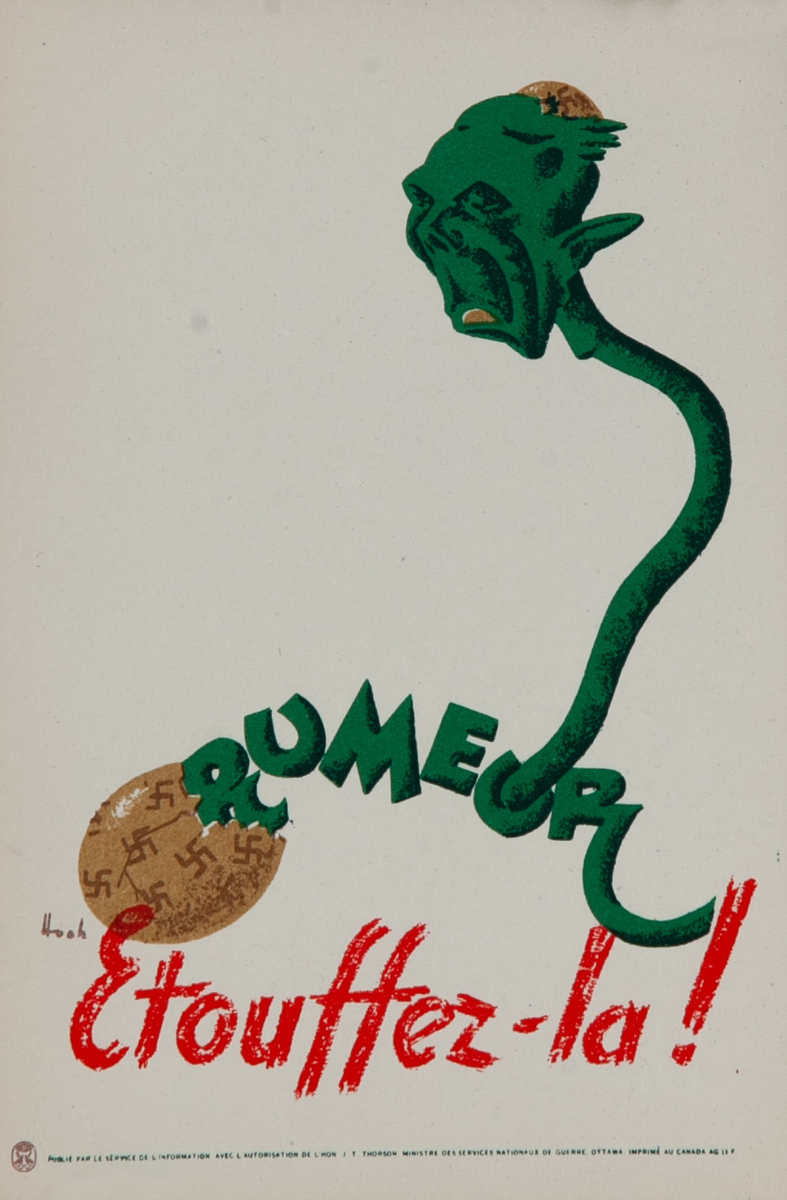 Rumeur Etouffes- La!   Rumor - Kill it! Original Small Format French Language WWII Canadian Poster 