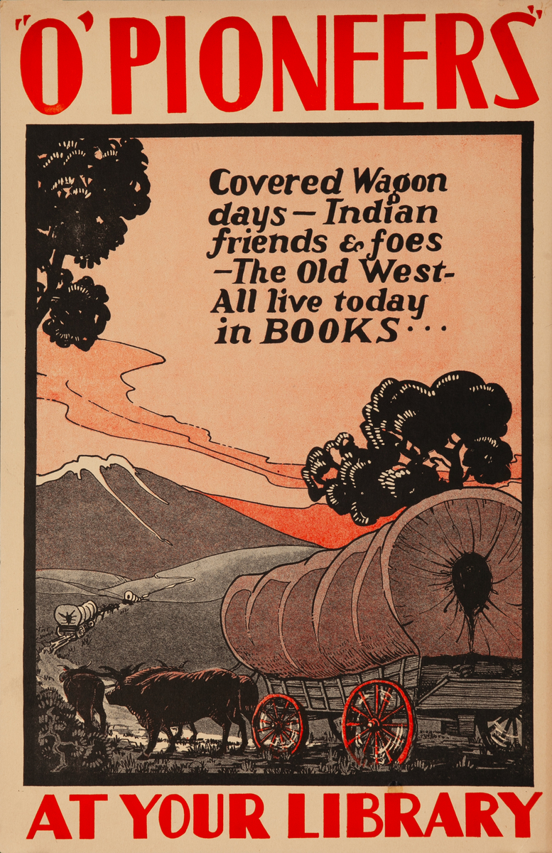 Depression Era Literacy Poster O’Pioneers at your Library