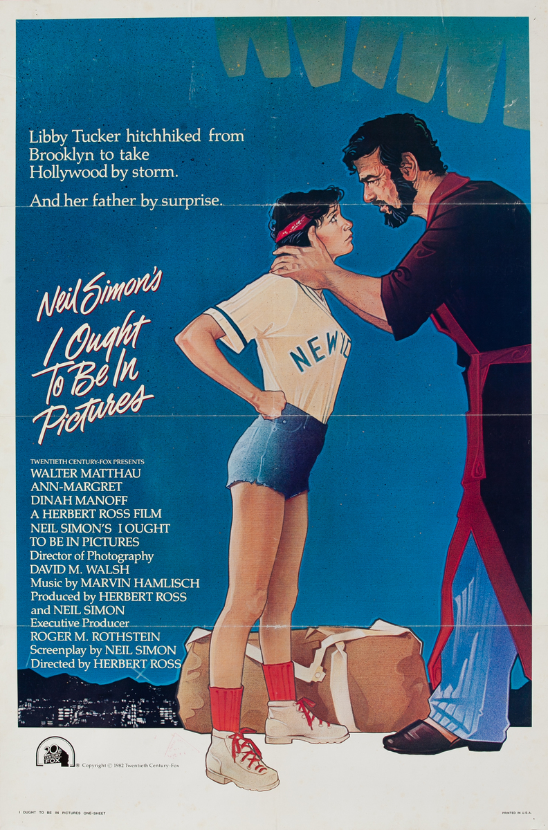  I Ought to Be in Pictures, t Sheet Movie Poster