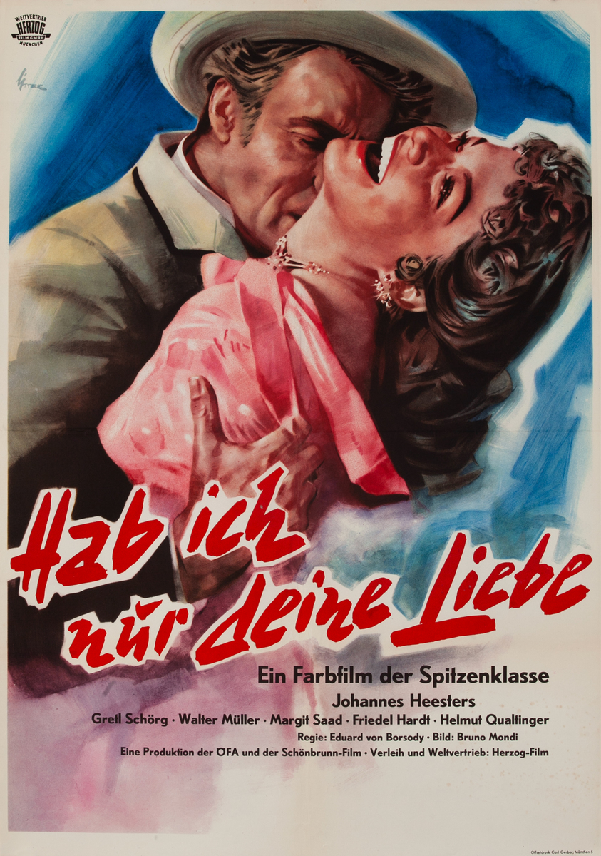 Hab Ich Nur Deine Liebe ( I Only Have Your Love), German 1 Sheet Movie Poster B